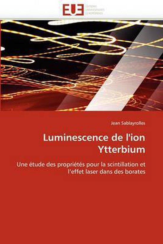Luminescence de l'ion Ytterbium