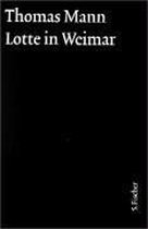 Lotte in Weimar. Große kommentierte Frankfurter Ausgabe