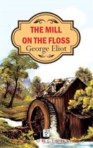 Boek 'The Mill On The Floss' van George Eliot, met een schilderij van een watermolen bij een kabbelend beekje.