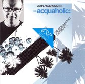 Acquaholic: The True Electro Experience