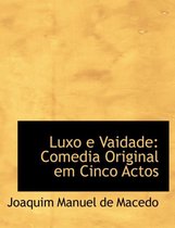 Luxo E Vaidade