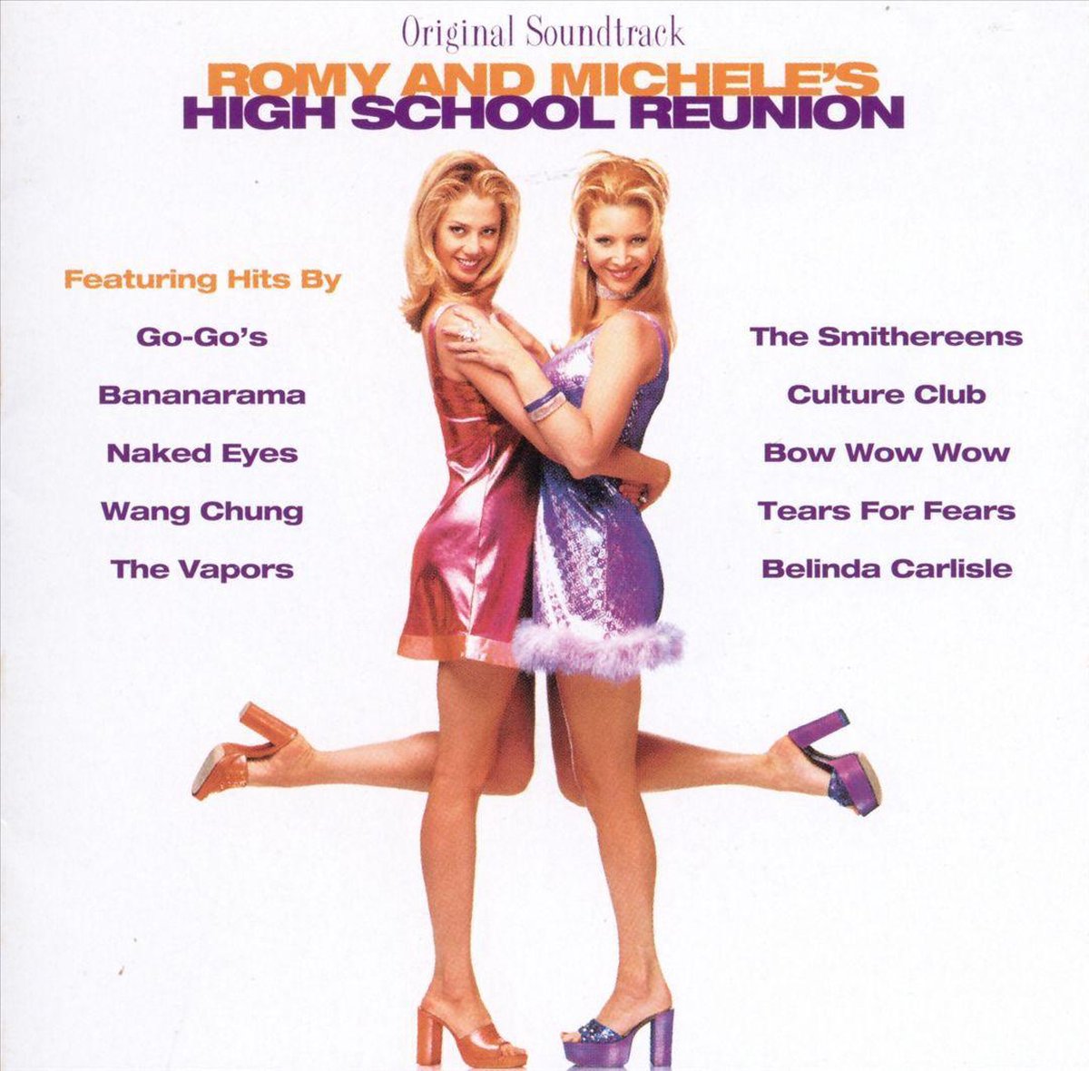 Romy And Michele's High School Reunion - various artists