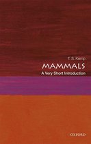 Very Short Introductions - Mammals: A Very Short Introduction