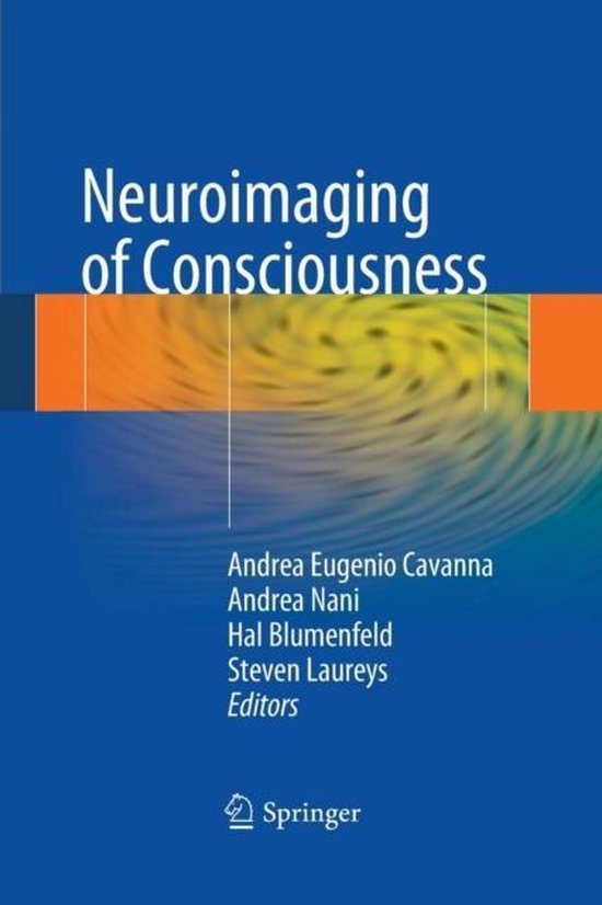 Boek 'Neuroimaging of Consciousness' met een blauwe kaft en een abstracte gele en oranje spiraal op de voorgrond. Titel en auteurs vermeld.