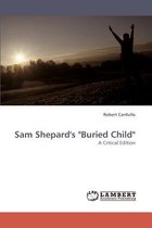 Sam Shepard's Buried Child