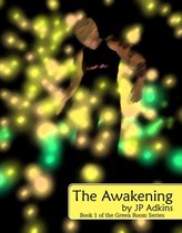 the Green Room Series 1 - The Awakening