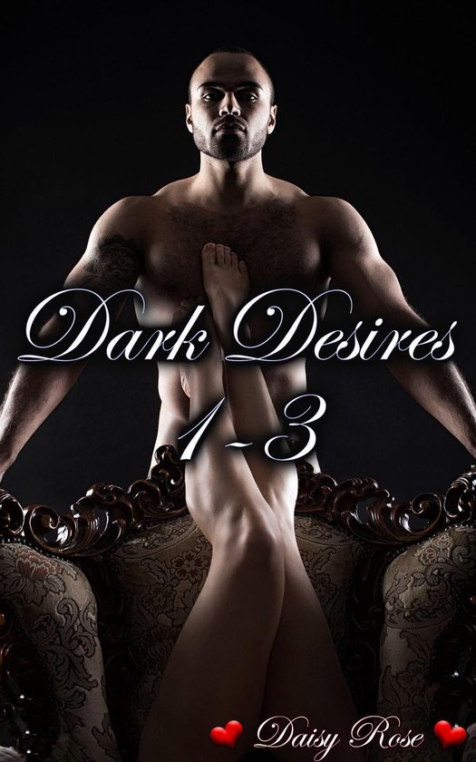 Dark Desires - Dark Desires 1 - 3 - cover