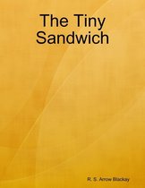 The Tiny Sandwich