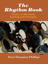 Dover Books On Music: Analysis - The Rhythm Book
