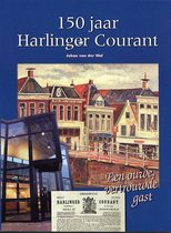 150 jaar Harlingen Courant