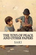 The Toys of Peace and Other Papers