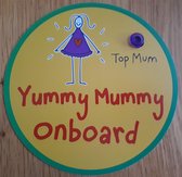 Yummy Mummy onboard (auto raam bordje)
