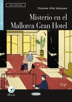 Leer y Aprender A2: Misterio en el Mallorca gran hotel libro