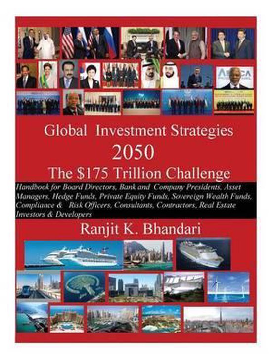Global Investment Strategies 2050 The $175 Trillion Challenge