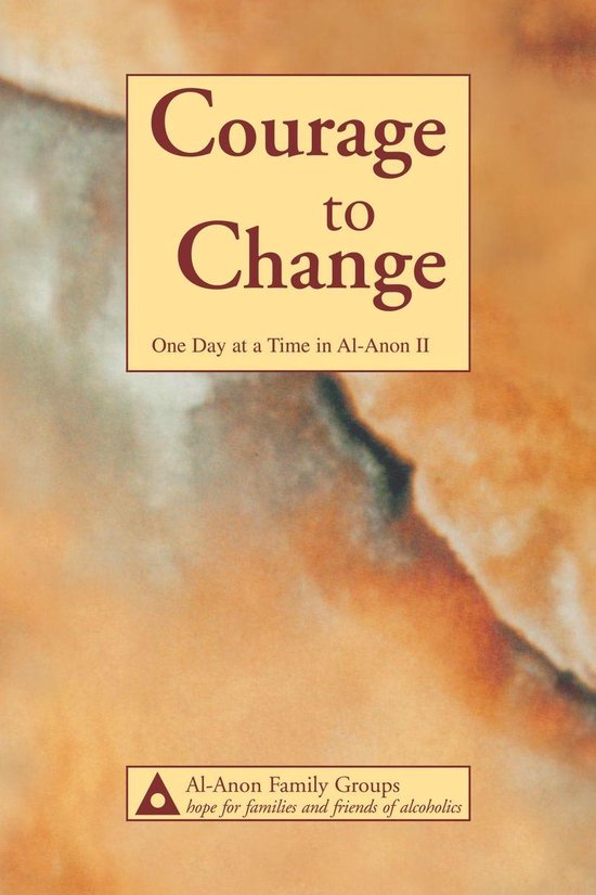 Courage to Change—One Day at a Time in Al‑Anon II - cover