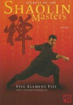 Secrets of the Shaolin Masters