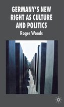 Germany's New Right as Culture and Politics