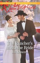 Wyoming Cowboys - The Rancher's Mistletoe Bride