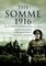 Somme 1916, And Other Experiences of the Salford Pals - Michael Stedman