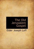 The Old Jerusalem Gospel