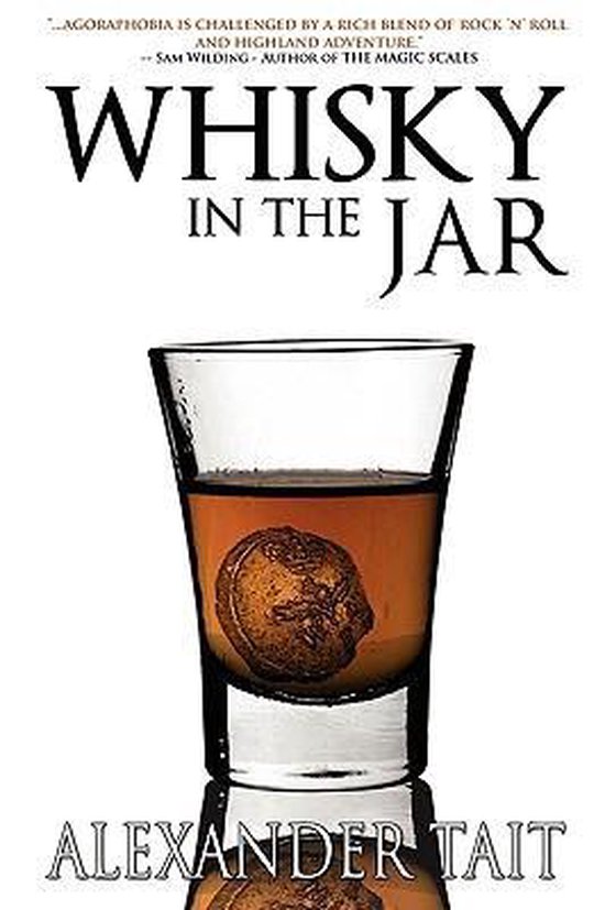 Whisky in the Jar, Alexander Tait 9780955878947 Boeken bol