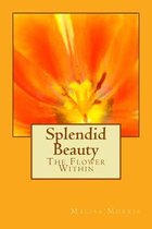 Splendid Beauty