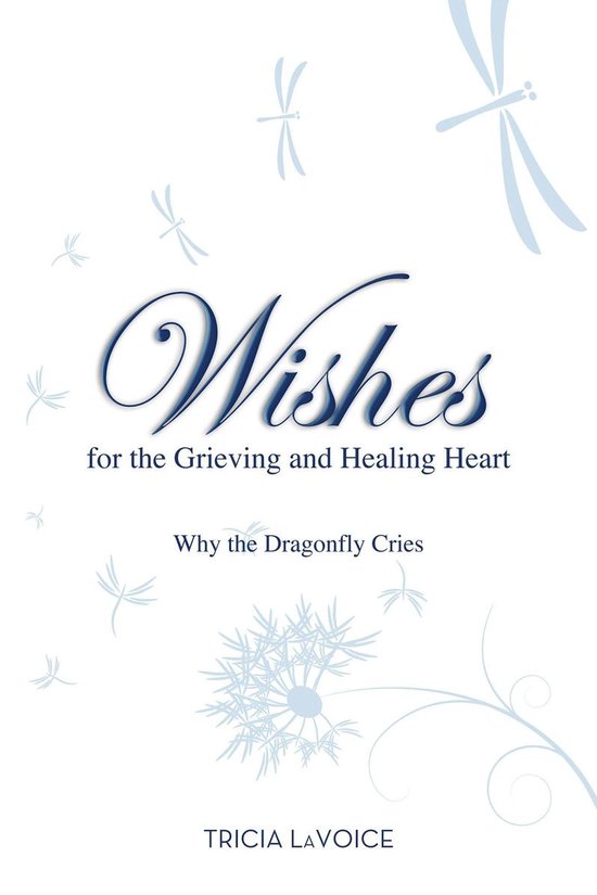 Wishes for the Grieving and Healing Heart - cover