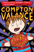 Compton Valance 3 - Compton Valance - Super F.A.R.T.s versus the Master of Time