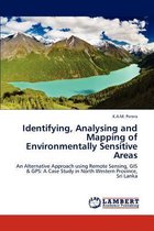 Identifying, Analysing and Mapping of Environmentally Sensitive Areas