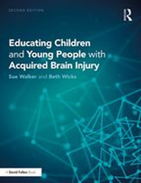Educating Children and Young People with Acquired Brain Inju ... - cover