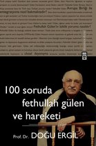 100 Soruda Fethullah Gülen