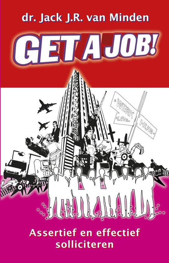 Cover van het boek 'Get a Job !' van J.R. Minden