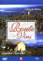 Route des Vins - Cotes Du Rhone / Languedoc