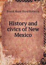 History and civics of New Mexico