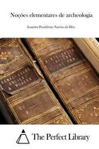 Nocoes elementares de archeologia