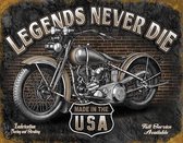 Legends Never Die - Retro wandbord - Motor - Amerika USA - metaal.