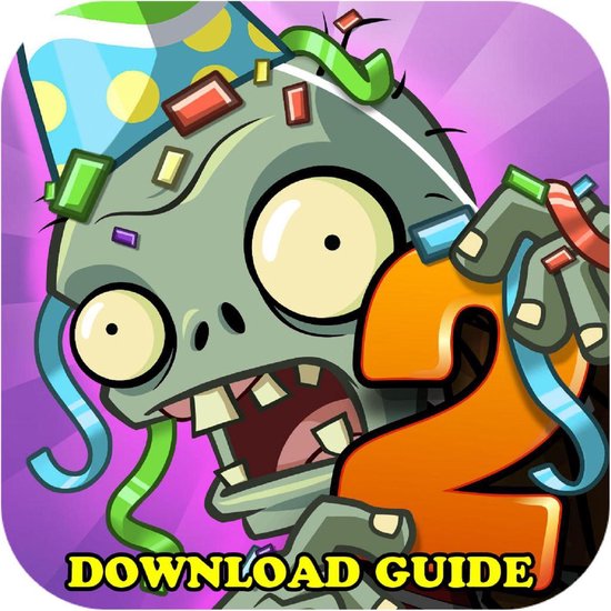 PLANTS VS ZOMBIES 2 GAME GUIDE, DOWNLOAD, CHEATS, PC, WIKI (ebook), Hse