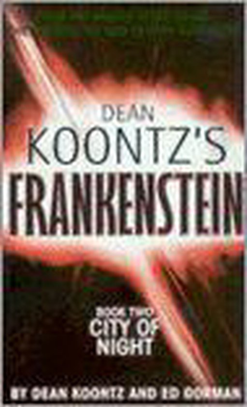 Dean Koontz's Frankenstein: Book two