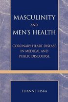 Masculinity and Men's Health