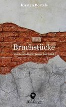 Bruchstucke