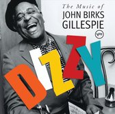 Dizzy: The Music Of John
