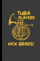 Tuba Players Kick Brass!