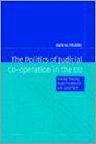 The Politics of Judicial Co-Operation in the Eu