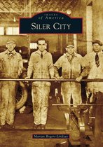 Images of America - Siler City