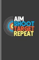 Aim Shoot Target Repeat