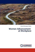 Women Advancement at Workplace