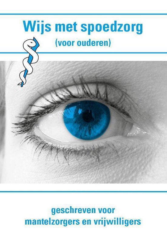 Wijs met spoedzorg (voor ouderen)