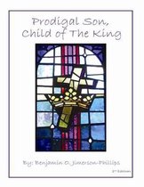 Prodigal Son, Child of the King