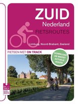 Fietsroutes Zuid Nederland