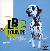 LBC Lounge: Tribute To Sublime